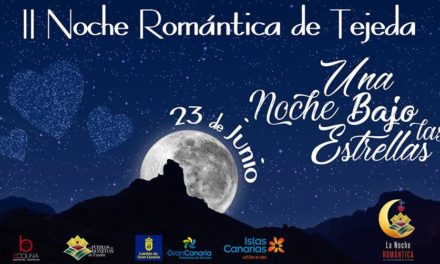 The Canary Guide – Star Event: The II Romantic Night Tejeda
