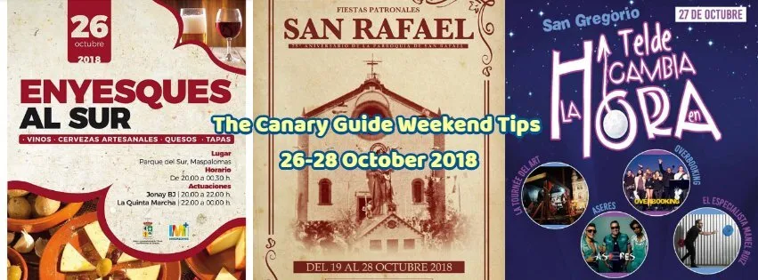 The Canary Guide Weekend Tips 26-28 October 2018