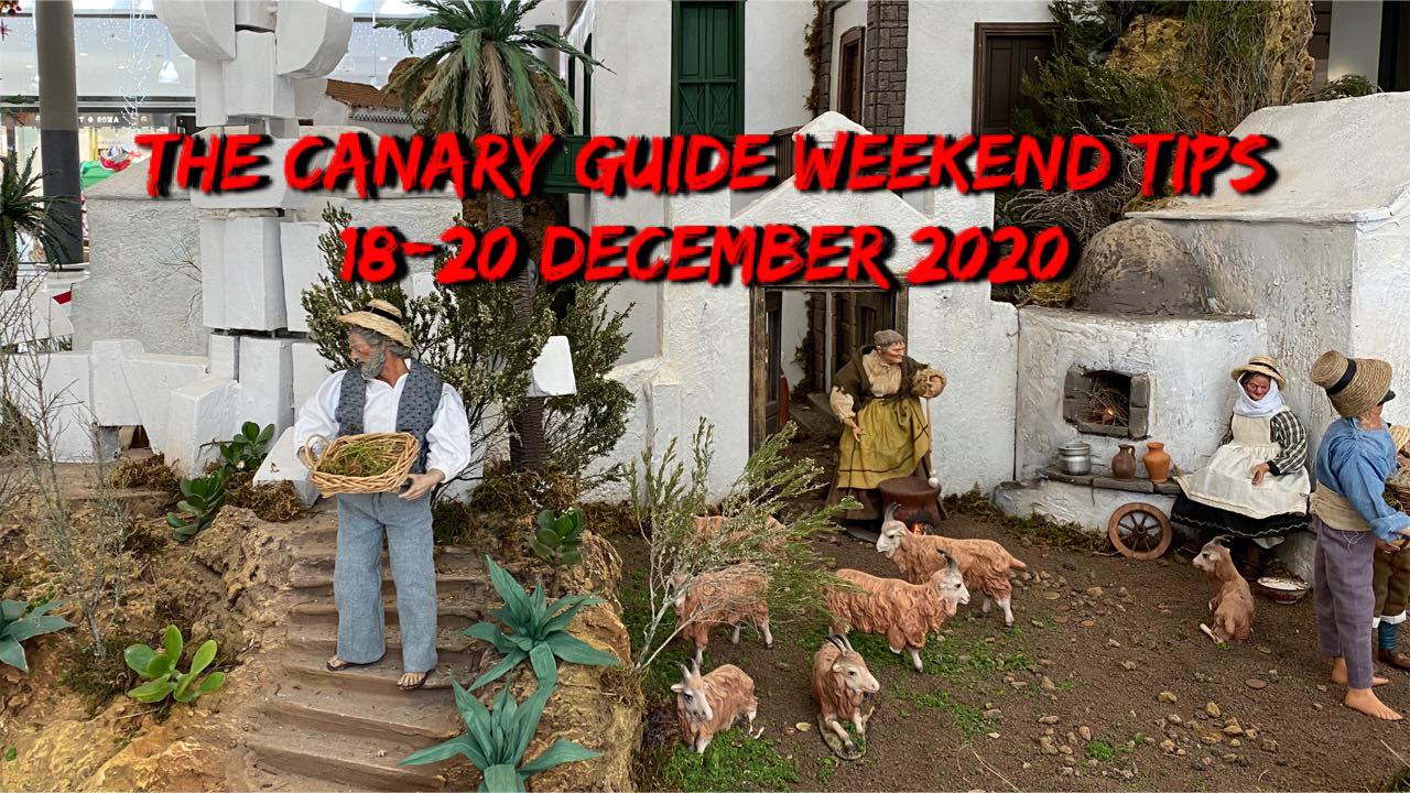 The Canary Guide Weekend Tips 18-20 December 2020