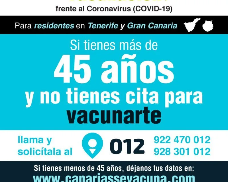 Gran Canaria residents over 45 years and not vaccinated can make an appointment at 012