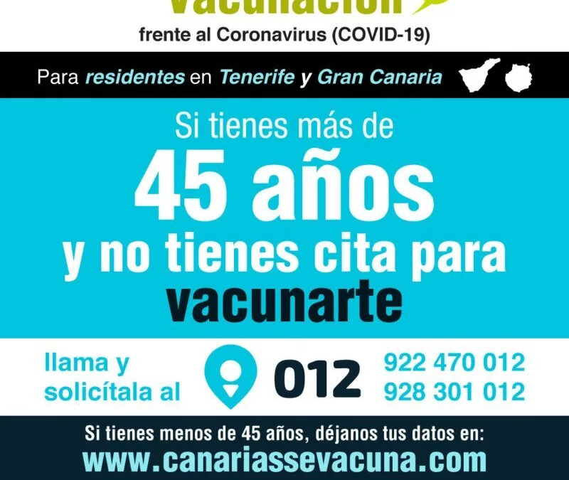 Gran Canaria residents over 45 years and not vaccinated can make an appointment at 012