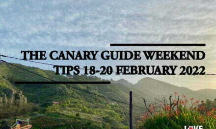 The Canary Guide #WeekendTips 18-20 February 2022