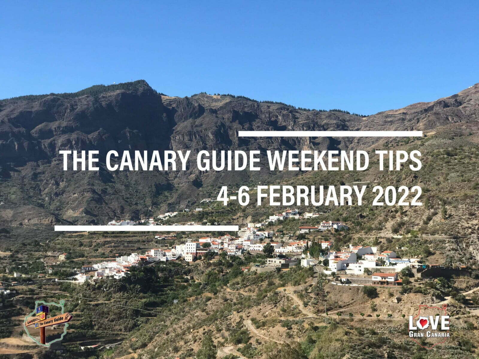 The Canary Guide #WeekendTips 4-6 February 2022