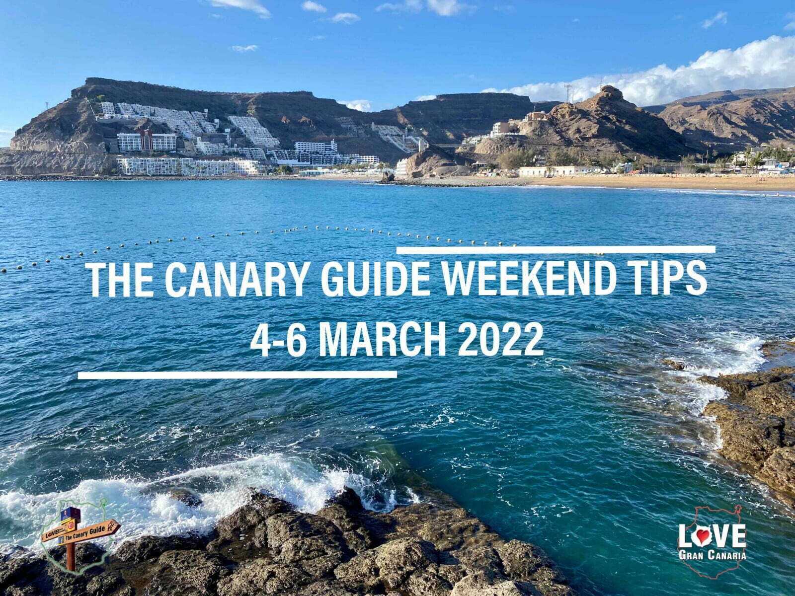 The Canary Guide #WeekendTips 4-6 March 2022