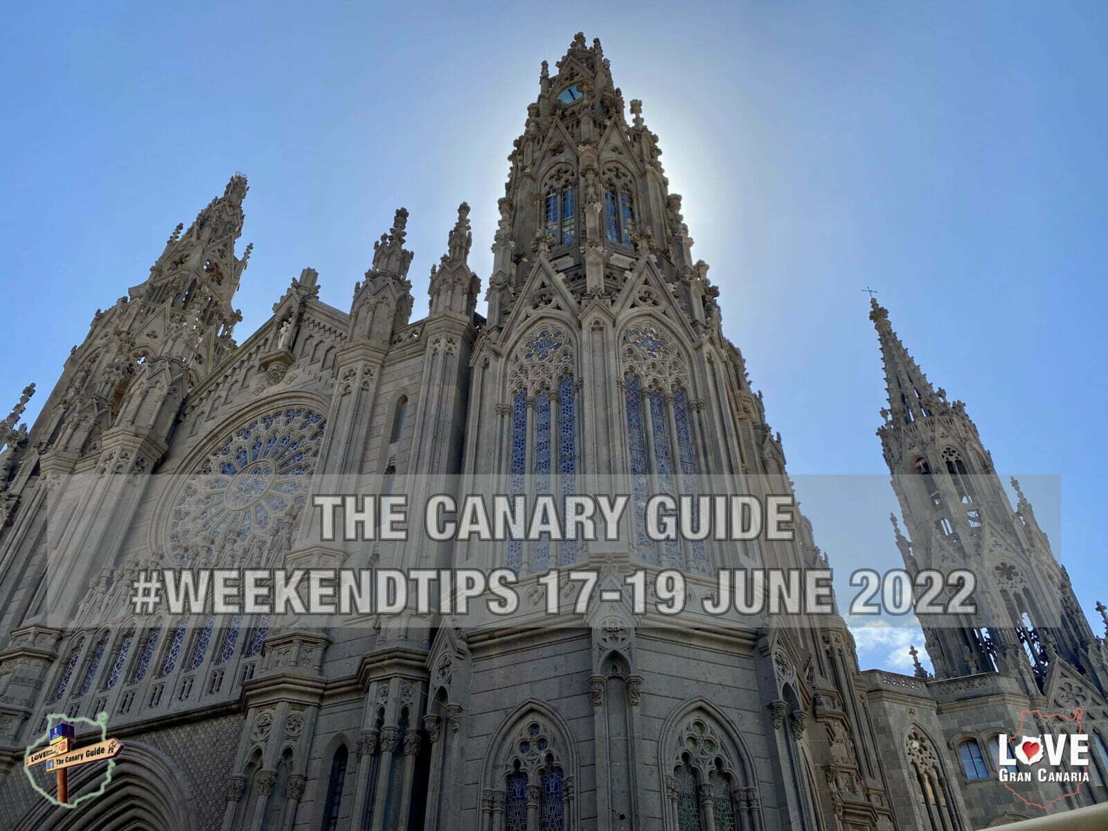 The Canary Guide #WeekendTips 17-19 June 2022