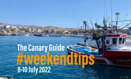 The Canary Guide #WeekendTips 8-10 July 2022