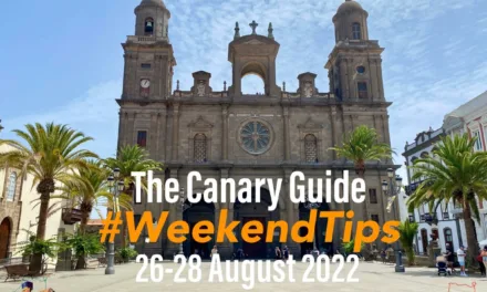 The Canary Guide #WeekendTips 26-28 August 2022