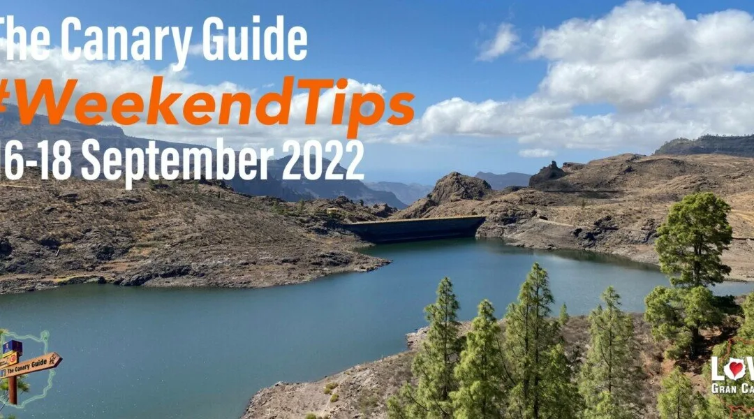 The Canary Guide #WeekendTips 16-18 September 2022