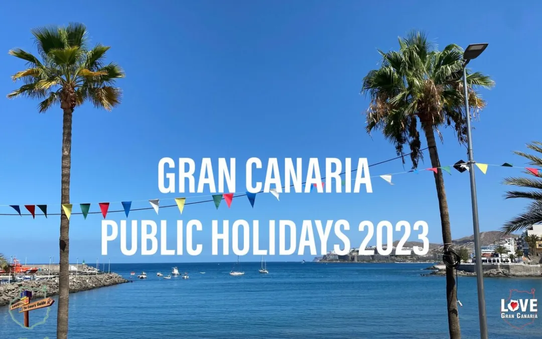 The Canary Guide: Gran Canaria Public Holidays, Fiestas, Romerías and Celebrations for 2023