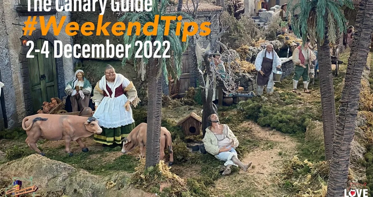The Canary Guide #WeekendTips 2-4 December 2022