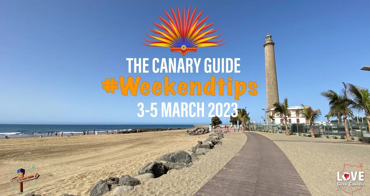 The Canary Guide #WeekendTips 3-5 March 2023