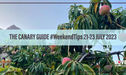 The Canary Guide #WeekendTips 21-23 July 2023