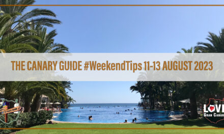 The Canary Guide #WeekendTips 11-13 August 2023