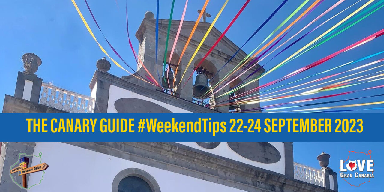The Canary Guide #WeekendTips 22-24 September 2023