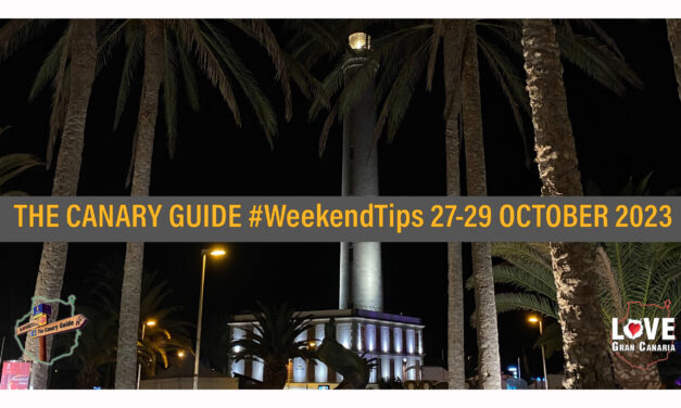 The Canary Guide #WeekendTips 27-29 October 2023
