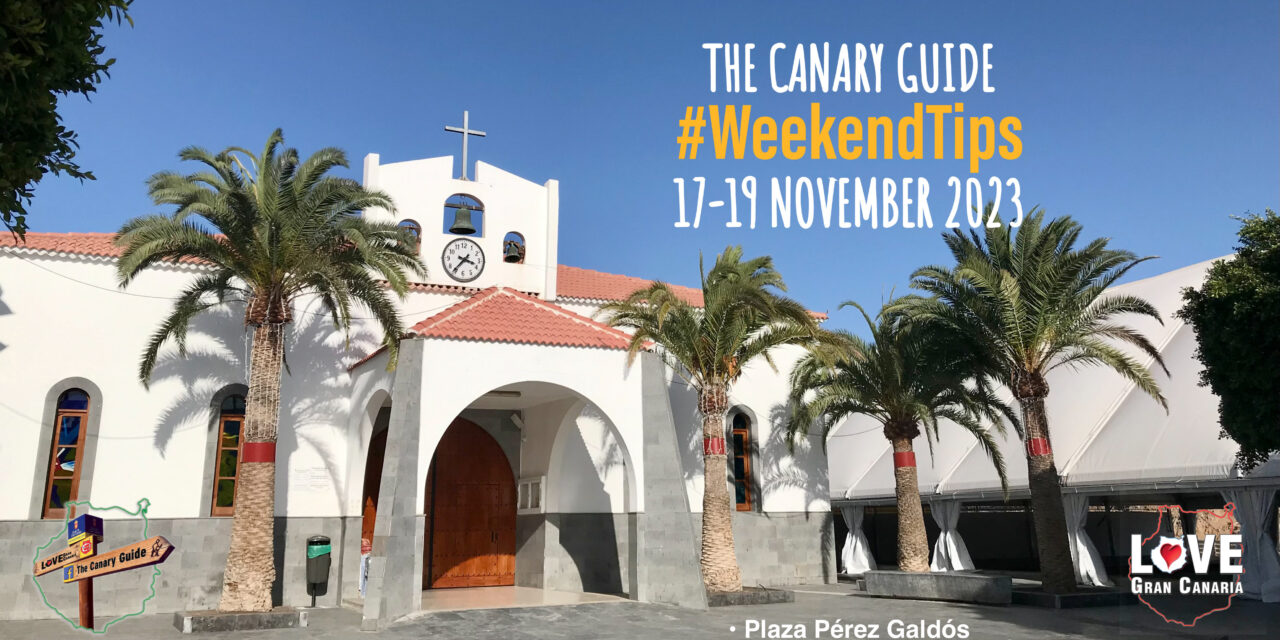 The Canary Guide #WeekendTips 17-19 November 2023