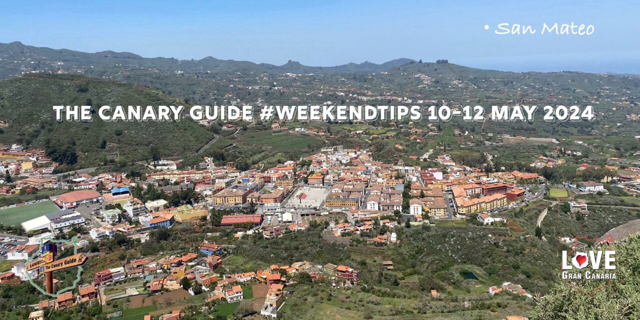 The Canary Guide #WeekendTips 10-12 May 2024