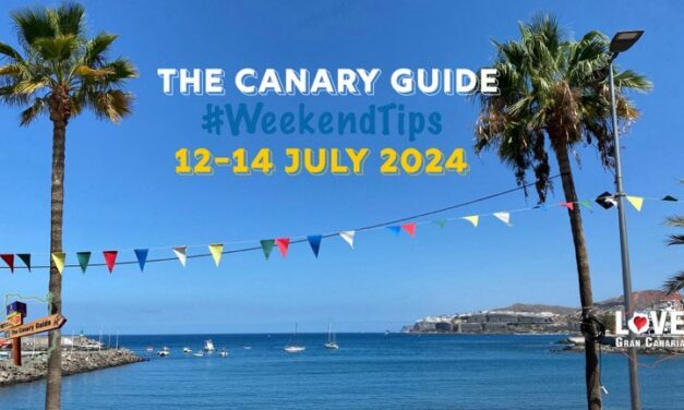 The Canary Guide #WeekendTips 12-14 July 2024