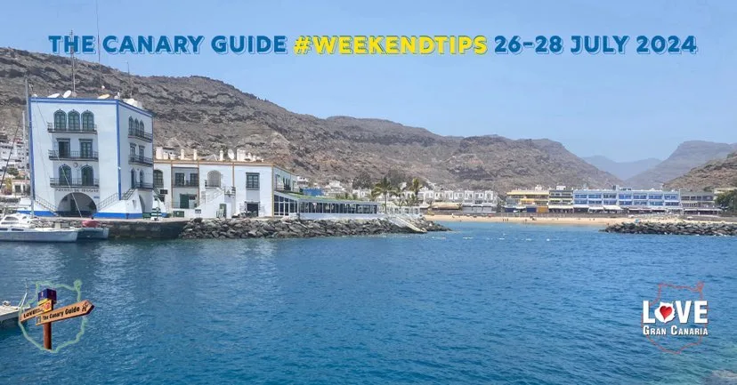 The Canary Guide #WeekendTips 26-28 July 2024