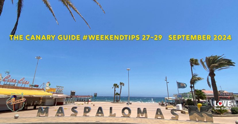 The Canary Guide #WeekendTips 27-29 September 2024