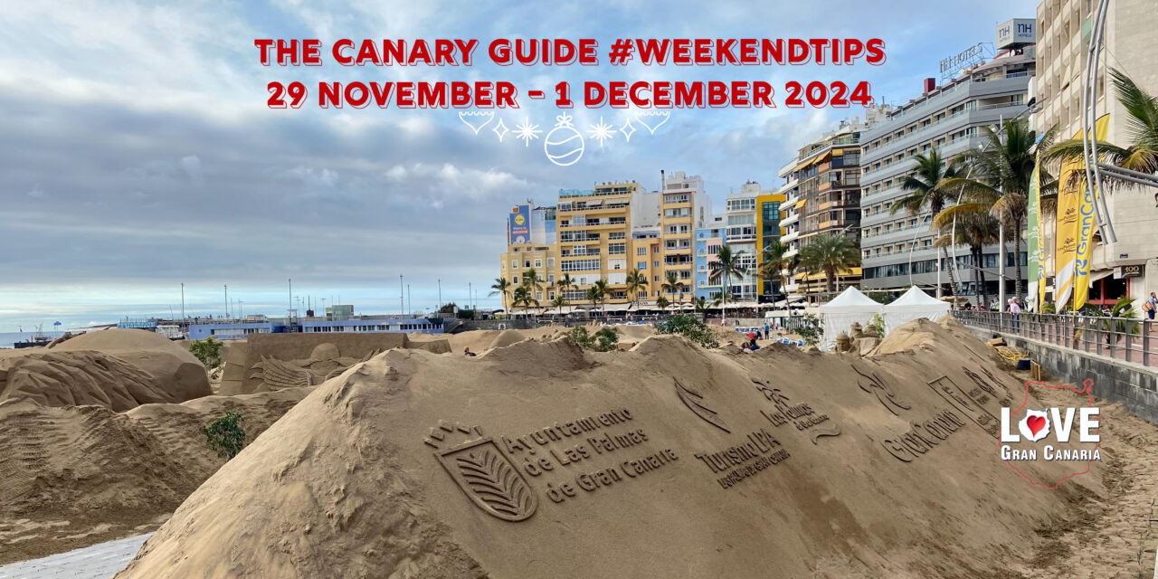 The Canary Guide #WeekendTips 29 November – 1 December 🎄🌟