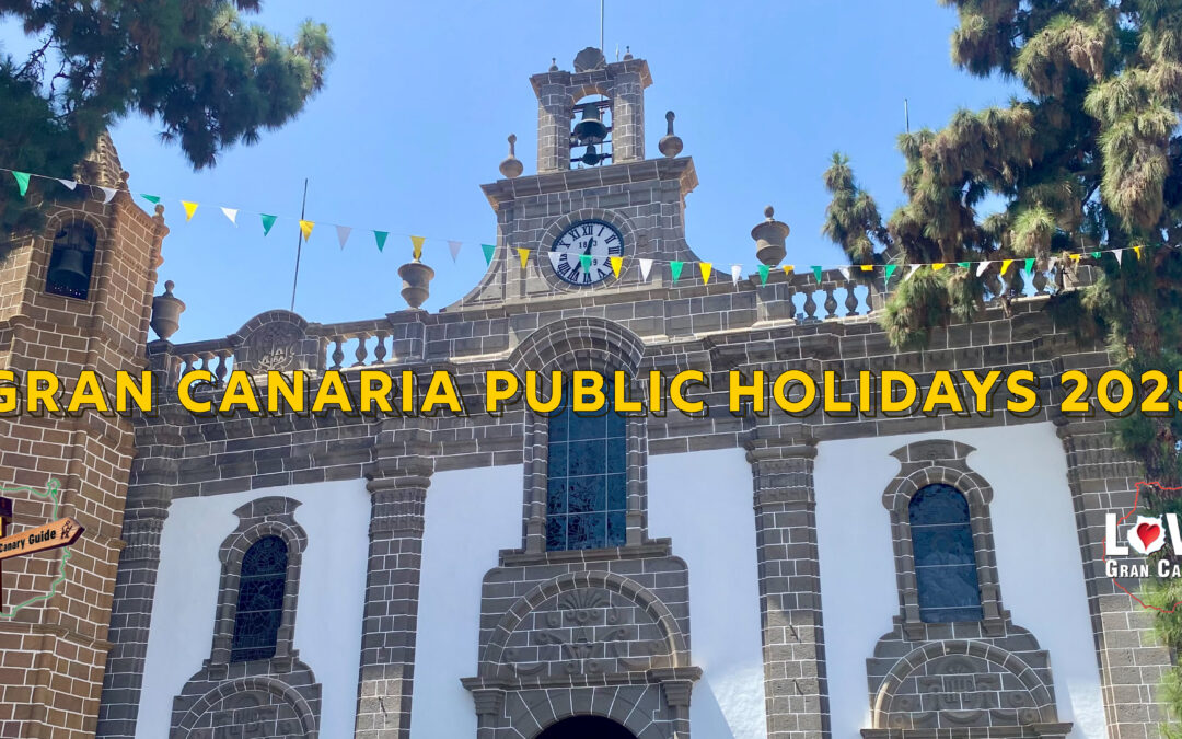 Gran Canaria Public Holidays / Bank Holidays 2025 – The Canary Guide