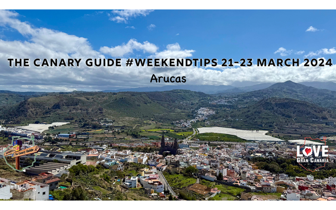 The Canary Guide #WeekendTips 21-23 March 2025