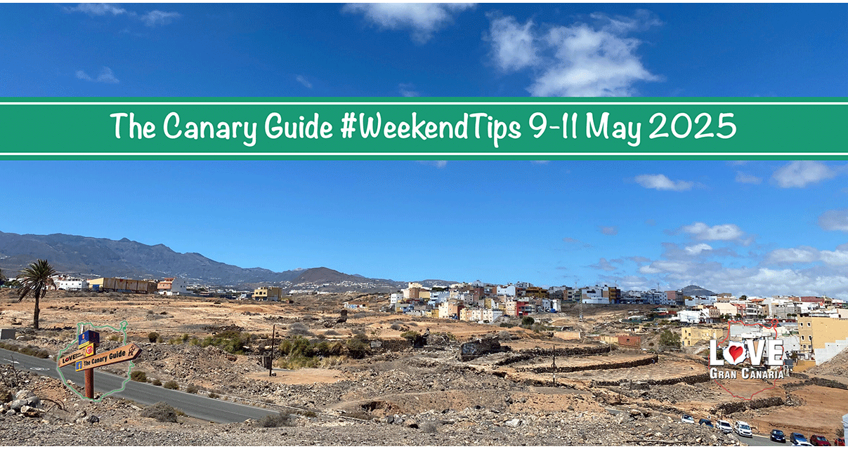 The Canary Guide #WeekendTips 9-11 May 2025