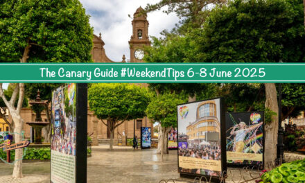 The Canary Guide #WeekendTips 6-8 June 2025