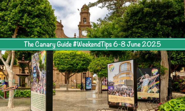 The Canary Guide #WeekendTips 6-8 June 2025