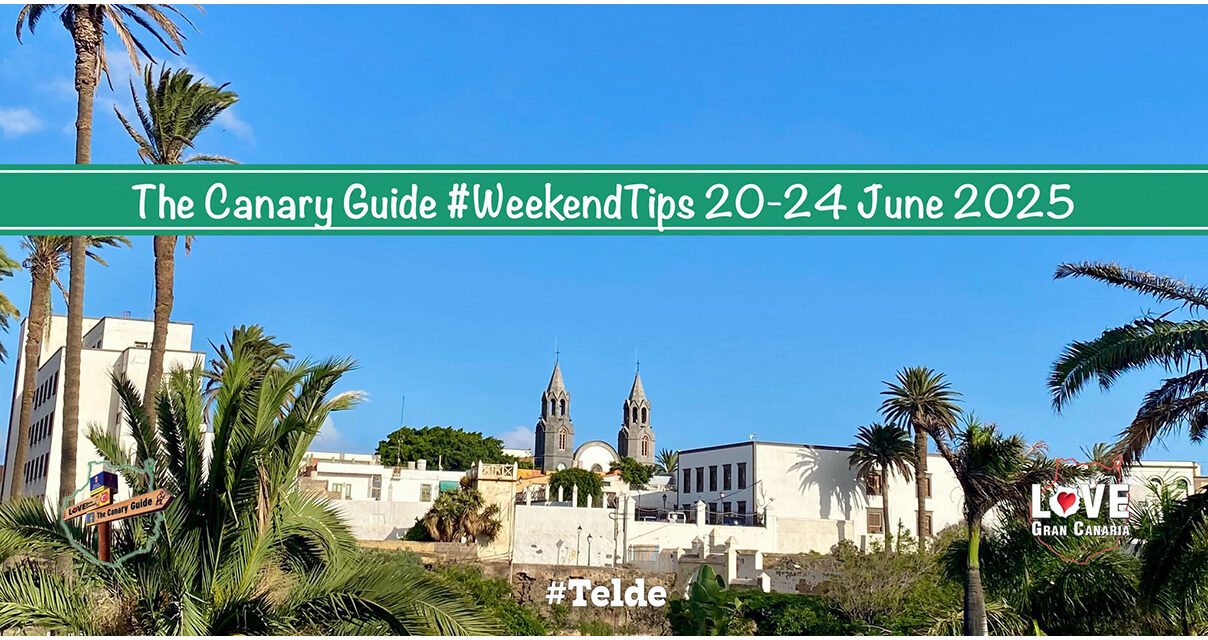 The Canary Guide San Juan #WeekendTips 20-24 June 2025
