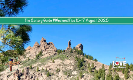 The Canary Guide #Weekendtips 15-17 August 2025