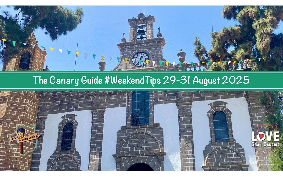 The Canary Guide #WeekendTips 29-31 August 2025