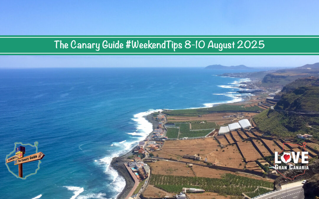 The Canary Guide #WeekendTips 8-10 August 2025