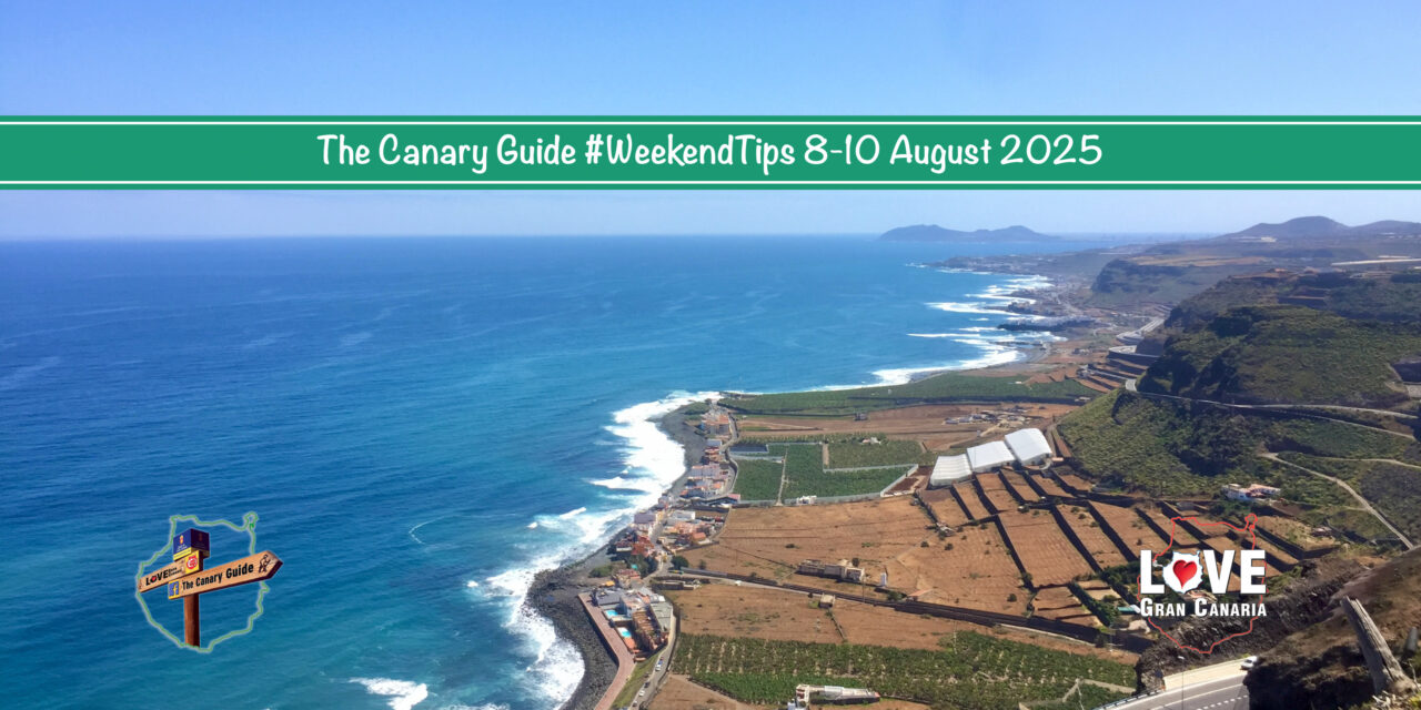 The Canary Guide #WeekendTips 8-10 August 2025