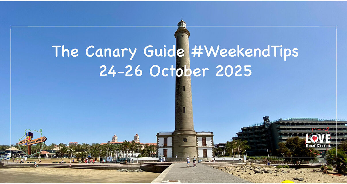 The Canary Guide #WeekendTips 24-26 October 2025