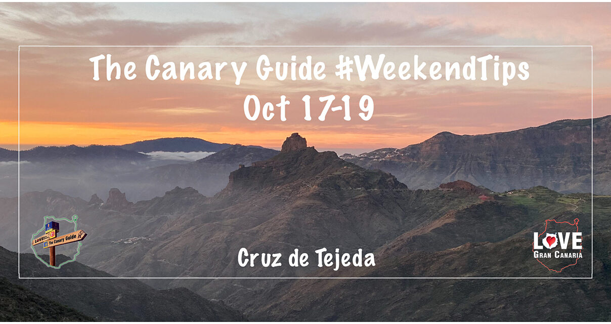 The Canary Guide #Weekendtips 17-19 October 2025