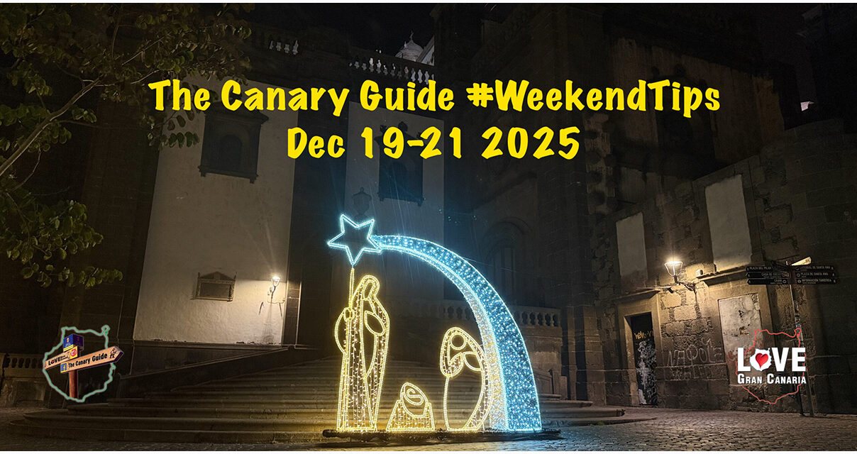 The Canary Guide #WeekendTips 19-21 December 2025